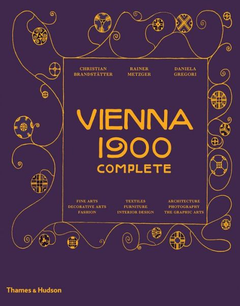 Cover for Christian Brandstatter · Vienna 1900 Complete (Gebundenes Buch) (2018)