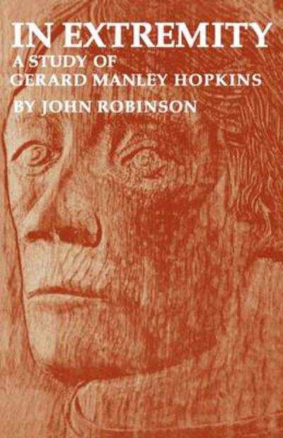 Cover for John Robinson · In Extremity: A Study of Gerard Manley Hopkins (Taschenbuch) (1980)