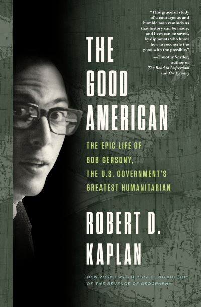 Cover for Robert D. Kaplan · Good American (Hardcover Book) (2021)