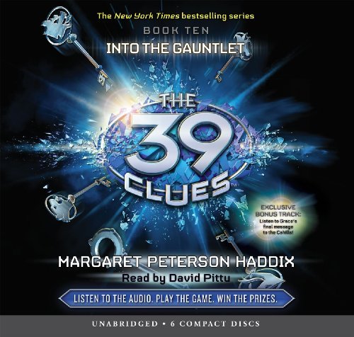 Cover for Margaret Peterson Haddix · Into the Gauntlet (The 39 Clues, Book 10) - Audio Library Edition (Hörbok (CD)) (2010)