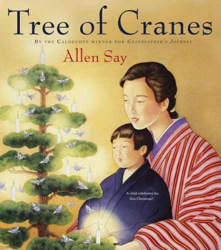 Cover for Say Allen Say · Tree of Cranes (Paperback Book) [Reprint edition] (2009)