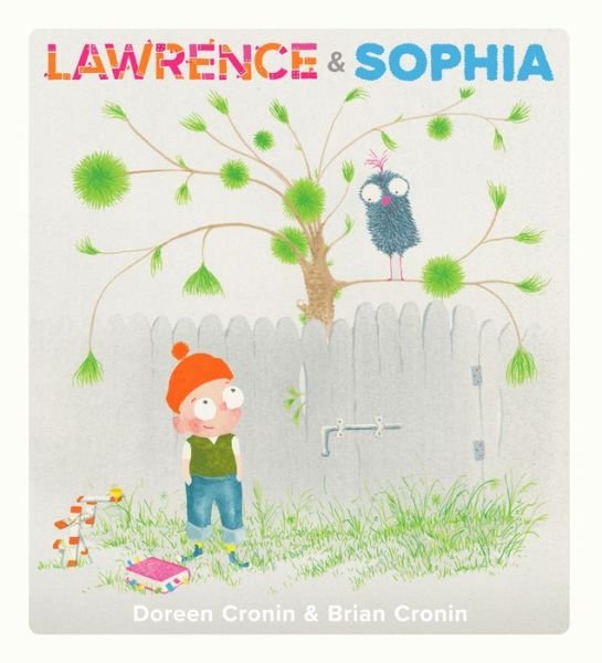 Cover for Doreen Cronin · Lawrence &amp; Sophia (Innbunden bok) (2023)