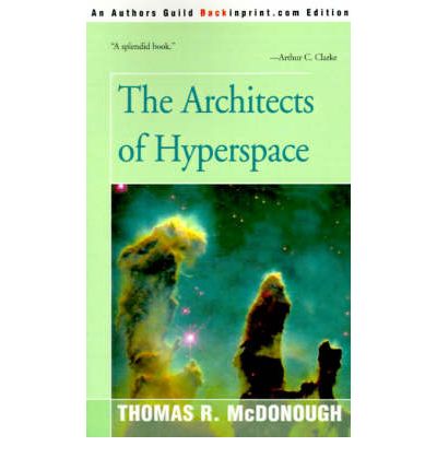 Cover for Thomas Mcdonough · The Architects of Hyperspace (Paperback Bog) (2000)