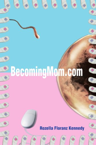 Cover for Rozella Kennedy · Becomingmom.com (Paperback Book) (2001)