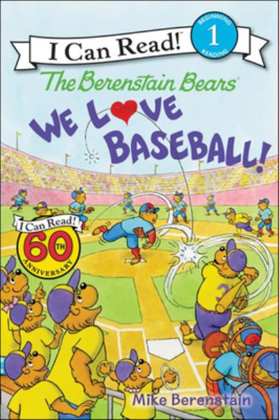 Cover for Mike Berenstain · We Love Baseball! (Gebundenes Buch) (2017)