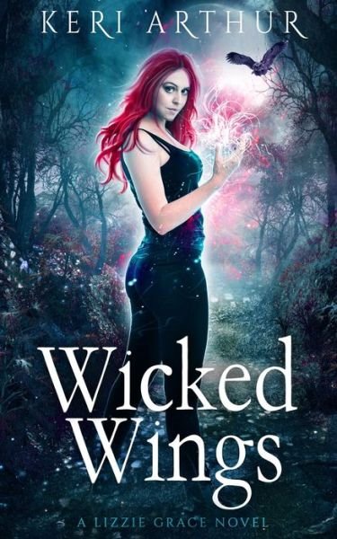 Cover for Keri Arthur · Wicked Wings (Pocketbok) (2019)