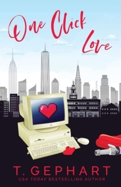 Cover for T Gephart · One Click Love - Hot in the City (Pocketbok) (2020)