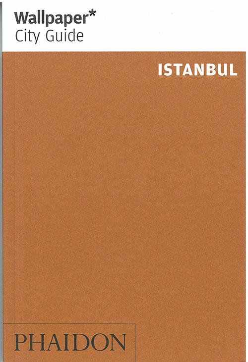 Cover for Wallpaper* · Wallpaper City Guide: Istanbul (Book) (2014)