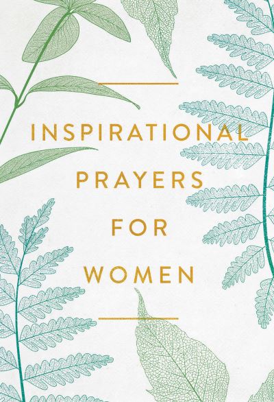 Cover for Harvest House Publishers · Inspirational Prayers for Women (Book) (2023)