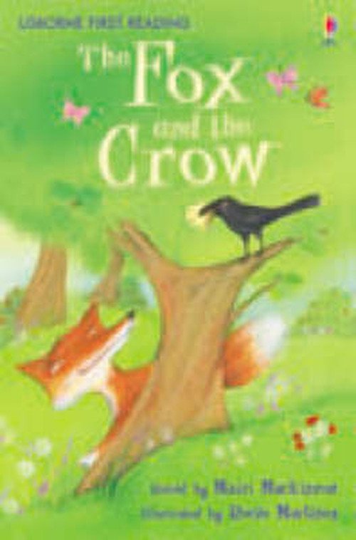 The Fox and the Crow - First Reading Level 1 - Mairi Mackinnon - Books - Usborne Publishing Ltd - 9780746085301 - July 27, 2007