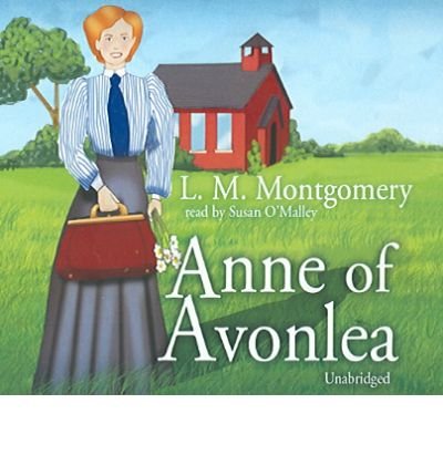 Cover for L.m. Montgomery · Anne of Avonlea (Anne of Green Gables Series, Book 2) (Anne of Green Gables Novels) (Lydbok (CD)) [Unabridged edition] (1998)