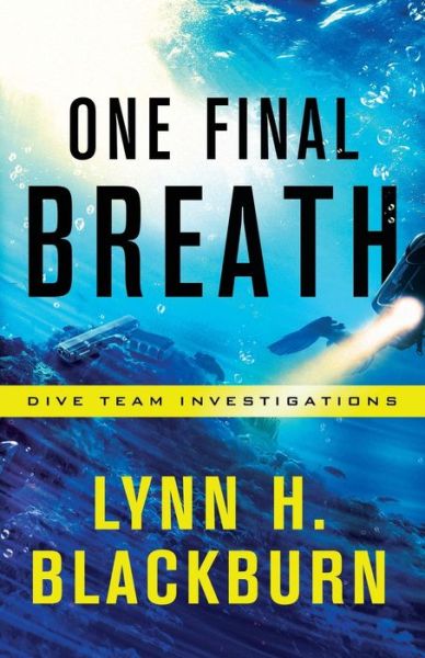 Cover for Lynn H. Blackburn · One Final Breath (Paperback Book) (2019)