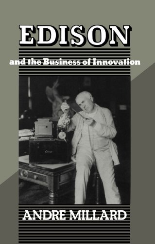 Cover for André Millard · Edison and the Business of Innovation (Johns Hopkins Studies in the History of Technology) (Paperback Bog) [Reprint edition] (1993)