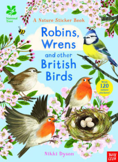 Cover for Nikki Dyson · National Trust: Robins, Wrens and other British Birds - National Trust Sticker Spotter Books (Paperback Book) (2017)