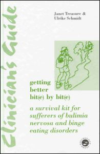 Cover for Janet Treasure · Clinician's Guide: Getting Better Bit (e) by Bit (e): A Survival Kit for Sufferers of Bulimia Nervosa and Binge Eating Disorders (Innbunden bok) (1997)