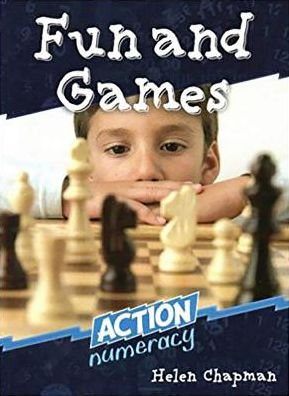 Cover for Helen Chapman · Action Numeracy: Fun and Games - Action Numeracy Series Middle Primary (Paperback Book) (2007)