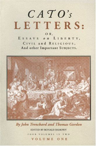 Cover for Thomas Gordon · Cato's Letters: Essays on Liberty (V. 1) (Hardcover Book) (1995)