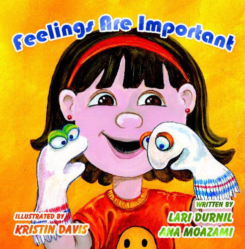 Cover for Ana Moazami · Feelings Are Important (Paperback Book) (2008)