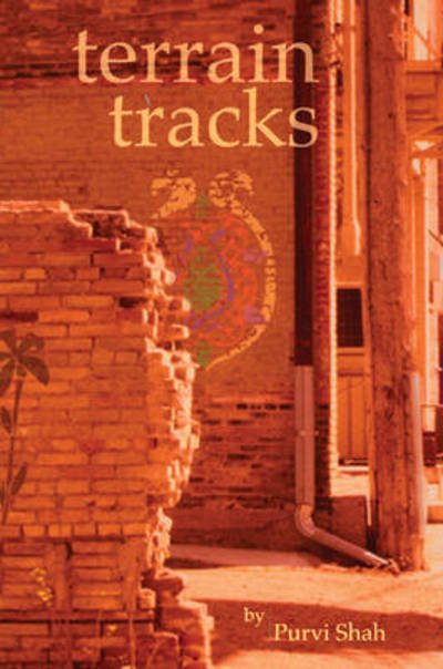 Cover for Purvi Shah · Terrain Tracks (Many Voices Project) (Paperback Book) (2006)