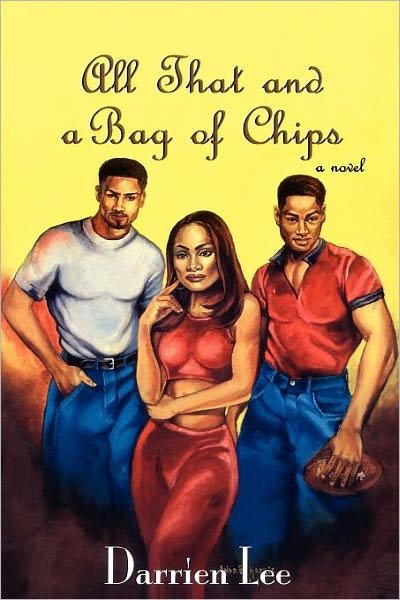 Cover for Darrien Lee · All That and a Bag of Chips (Paperback Book) (2002)