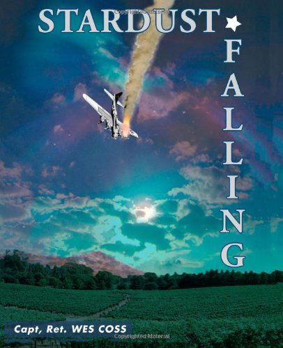 Cover for Wes Coss · Stardust Falling (Paperback Book) (2012)