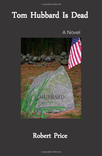Cover for Robert Price · Tom Hubbard is Dead (Paperback Book) (2011)