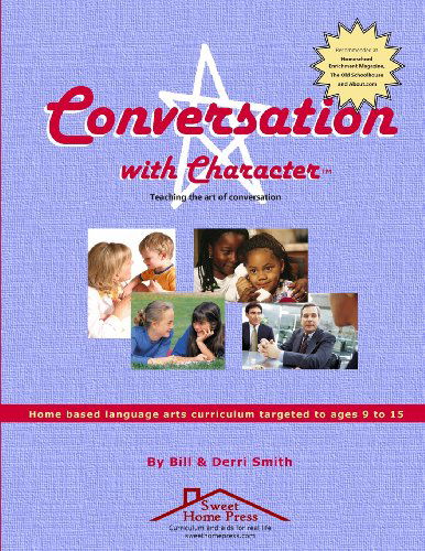 Cover for Bill Smith · Conversation with Character: Teaching the Art of Conversation, from &quot;Hello&quot; to &quot;Farewell&quot; (Paperback Book) (2003)