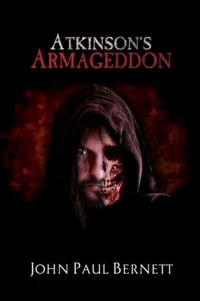 Cover for John Paul Bernett · Atkinson's Armageddon (The Reaper Series) (Volume 2) (Paperback Book) (2013)