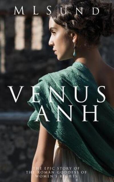 Venus Anh - ML Sund - Bøker - SSL Publishing - 9780995913301 - 25. november 2017