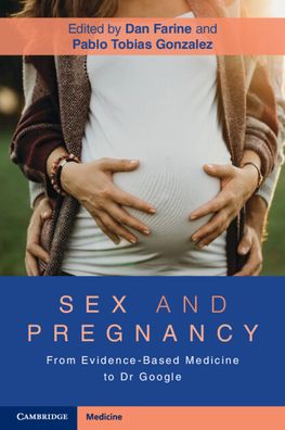 Cover for Dan Farine · Sex and Pregnancy: From Evidence-Based Medicine to Dr Google (Paperback Book) (2022)