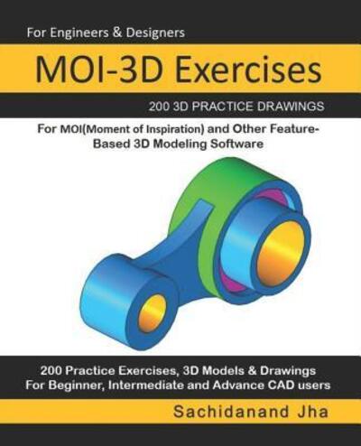 Cover for Sachidanand Jha · MOI-3D Exercises (Paperback Book) (2019)