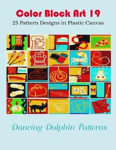 Color Block Art 19 - Dancing Dolphin Patterns - Kirjat - Independently Published - 9781095494301 - lauantai 27. huhtikuuta 2019