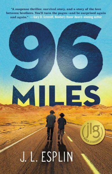 Cover for J. L. Esplin · 96 Miles (Gebundenes Buch) (2020)