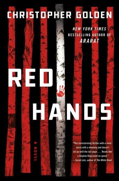 Cover for Christopher Golden · Red Hands (Hardcover Book) (2020)