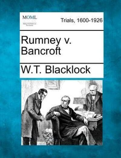 Cover for W T Blacklock · Rumney V. Bancroft (Paperback Book) (2012)