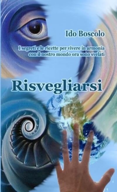 Cover for Ido Boscolo · Risvegliarsi (Taschenbuch) (2013)