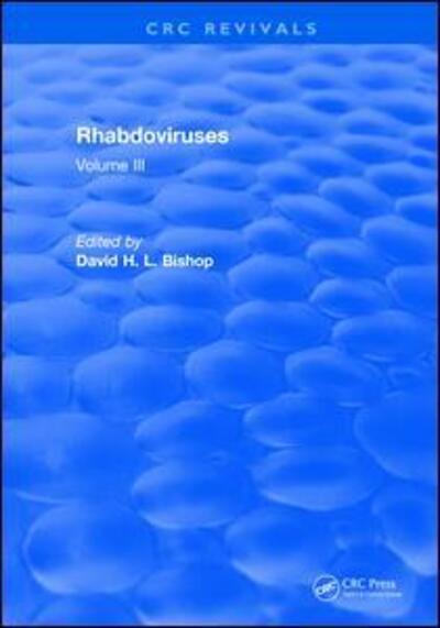 Cover for Bishop · Rhabdoviruses: Volume III (Hardcover Book) (2017)