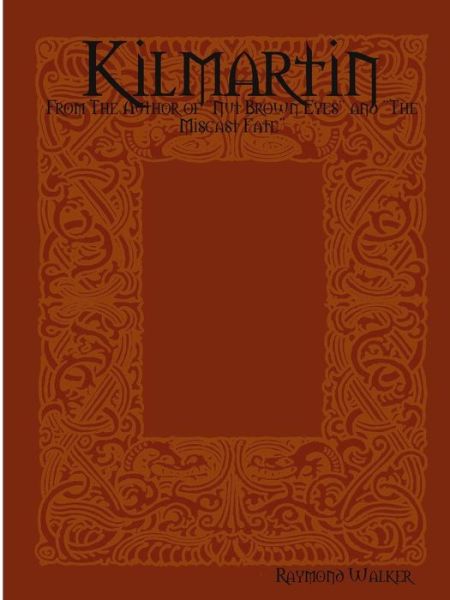 Cover for Raymond Walker · Kilmartin (Paperback Book) (2014)