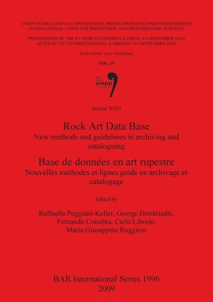 Cover for Raffaella Poggiani-keller · Rock Art Data Base: New Methods and Guidelines in Archiving and Cataloguing (British Archaeological Reports British Series) (Taschenbuch) (2009)