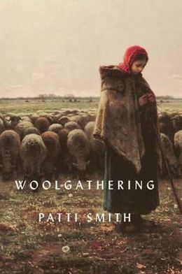 Cover for Patti Smith · Woolgathering (Hardcover bog) (2012)