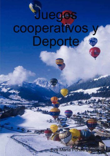 Cover for Eva Mara Portas Lemus · Juegos Cooperativos Y Deporte (Paperback Book) [Spanish edition] (2008)