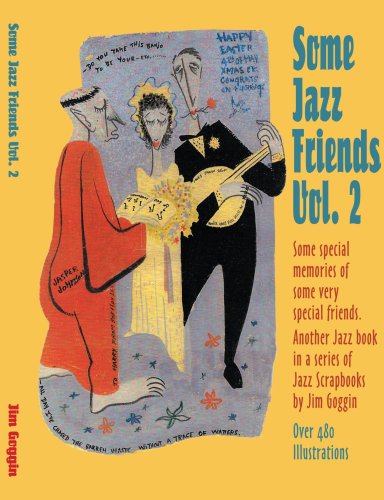 Cover for Jim Goggin · Some Jazz Friends Vol. 2 (Paperback Book) (2006)