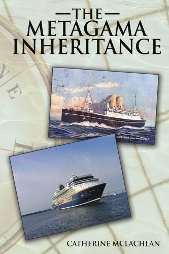 The Metagama Inheritance - Catherine Mclachlan - Bücher - AuthorHouse - 9781434374301 - 20. Oktober 2008