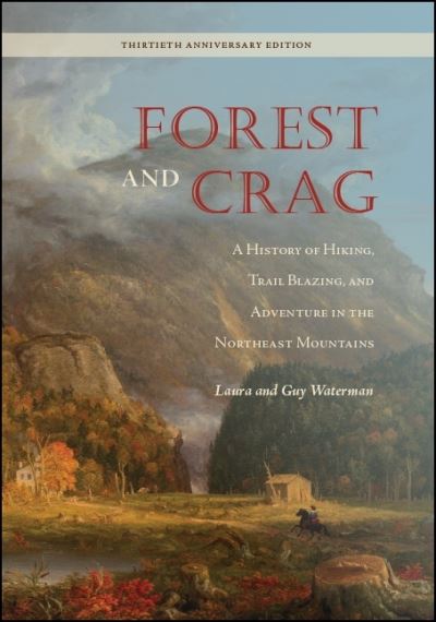Cover for Laura Waterman · Forest and Crag (Book) (2019)