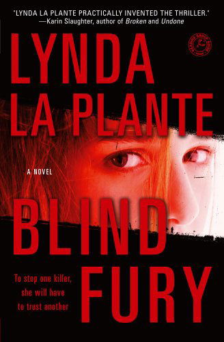 Lynda La Plante · Blind Fury (Pocketbok) [Reprint edition] (2011)