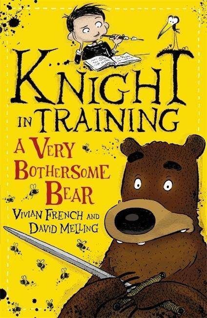Cover for Vivian French · Knight in Training: A Very Bothersome Bear: Book 3 - Knight in Training (Paperback Bog) (2015)