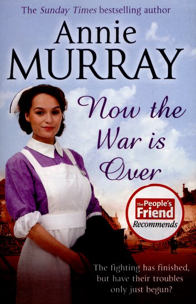 Cover for Annie Murray · Now The War Is Over (Paperback Bog) [Main Market Ed. edition] (2016)