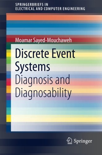 Cover for Moamar Sayed-Mouchaweh · Discrete Event Systems: Diagnosis and Diagnosability - SpringerBriefs in Electrical and Computer Engineering (Paperback Bog) (2014)