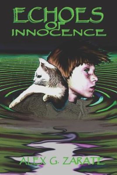 Cover for Alex G Zarate · Echoes of Innocence (Paperback Book) (2012)