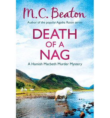 Cover for M. C. Beaton · Death of a Nag - Hamish Macbeth (Pocketbok) (2013)